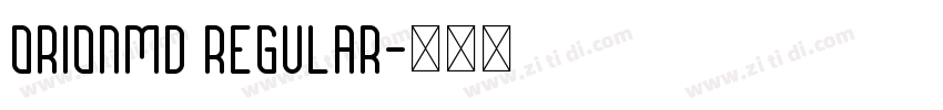 OrionMD Regular字体转换